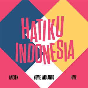 收聽Yovie Widianto的Hatiku Indonesia歌詞歌曲