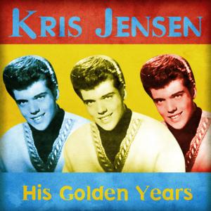 Kris Jensen的專輯His Golden Years (Remastered)