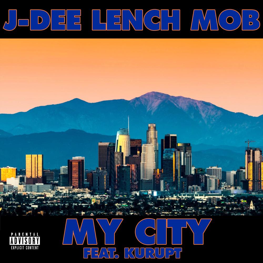 My City (feat. Kurupt) (Explicit)