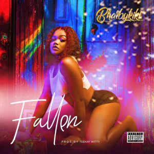 Listen to Fallen (Explicit) song with lyrics from Bharbykiki