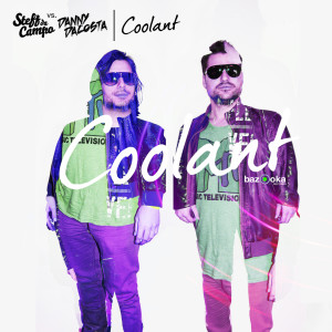 ดาวน์โหลดและฟังเพลง Coolant (Club Mix) พร้อมเนื้อเพลงจาก Steff da Campo vs. Danny da Costa