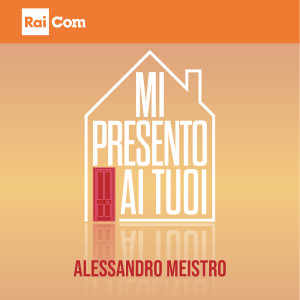 MI PRESENTO AI TUOI (Colonna Sonora Originale del Programma Tv) dari ALESSANDRO MEISTRO