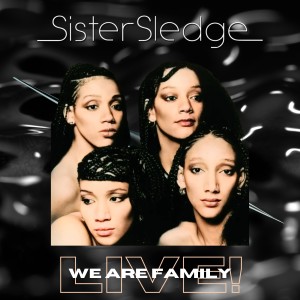 Sister Sledge的專輯We Are Family - Live!