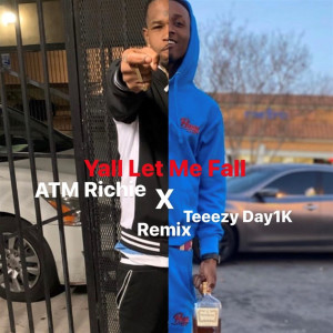 Listen to Yall Let Me Fall (Remix) (Explicit) song with lyrics from ATM Richie