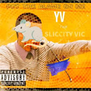 Album Sliccity vic (feat. YV) (Explicit) from YV