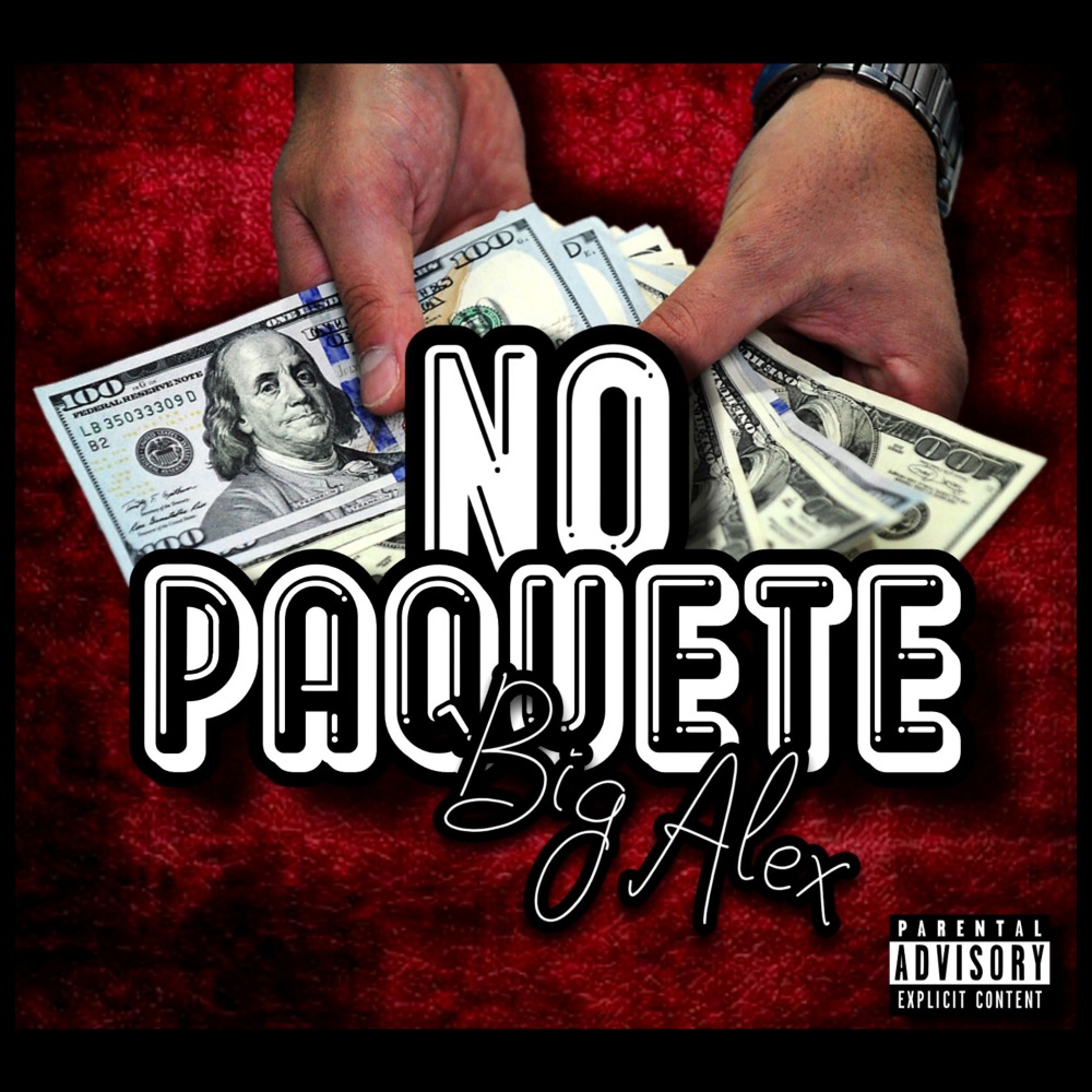 No Paquete (Explicit)