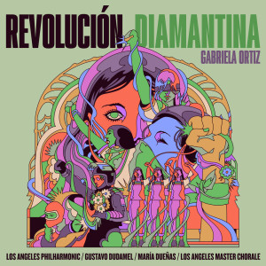 Los Angeles Philharmonic Orchestra的專輯Gabriela Ortiz: Revolución diamantina