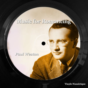 Paul Weston的专辑Music For Romancing