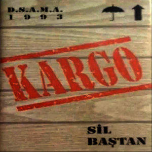 Kargo的專輯Sil Baştan