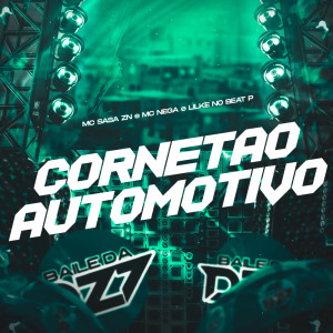 Mc Nega的專輯CORNETÃO AUTOMOTIVO (Explicit)