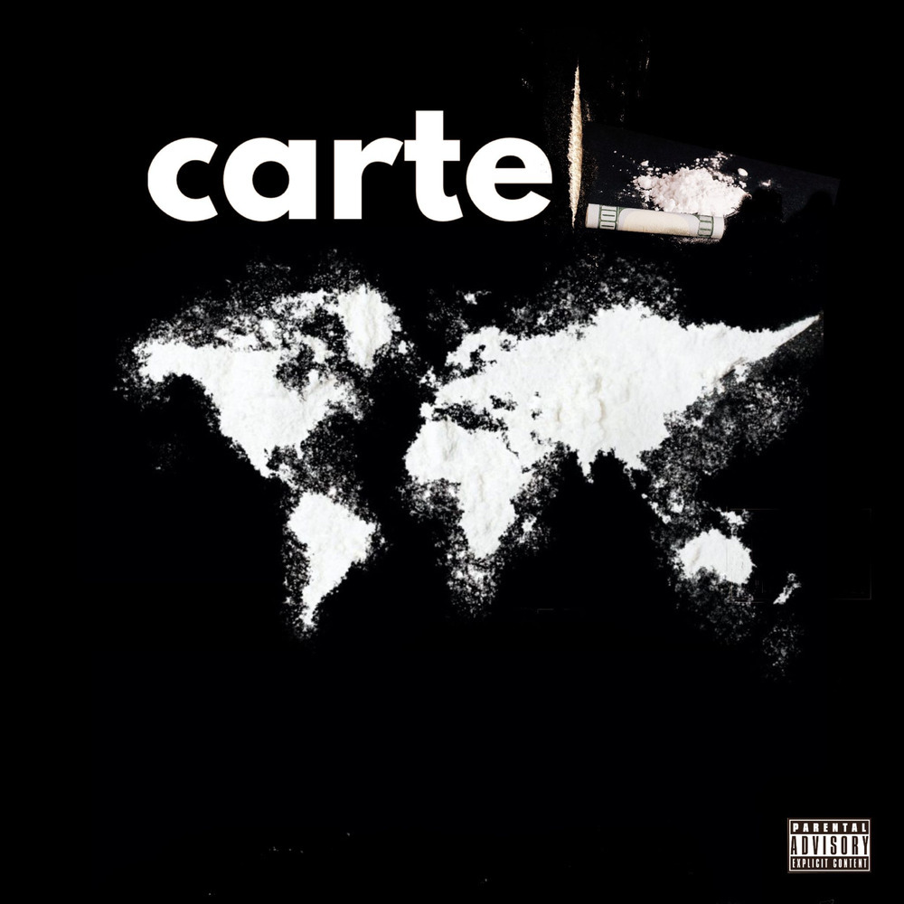 Cartel (Explicit)