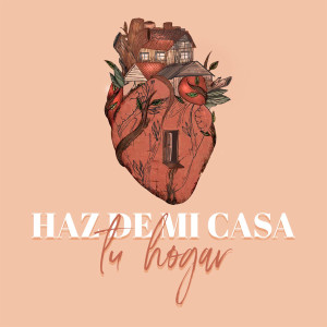 Album Has De Mi Casa Tu Hogar oleh CFC MUSIC