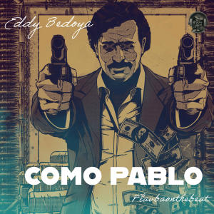 收聽Flavbaonthebeat的Como Pablo (feat. Eddy Bedoya) (Explicit)歌詞歌曲
