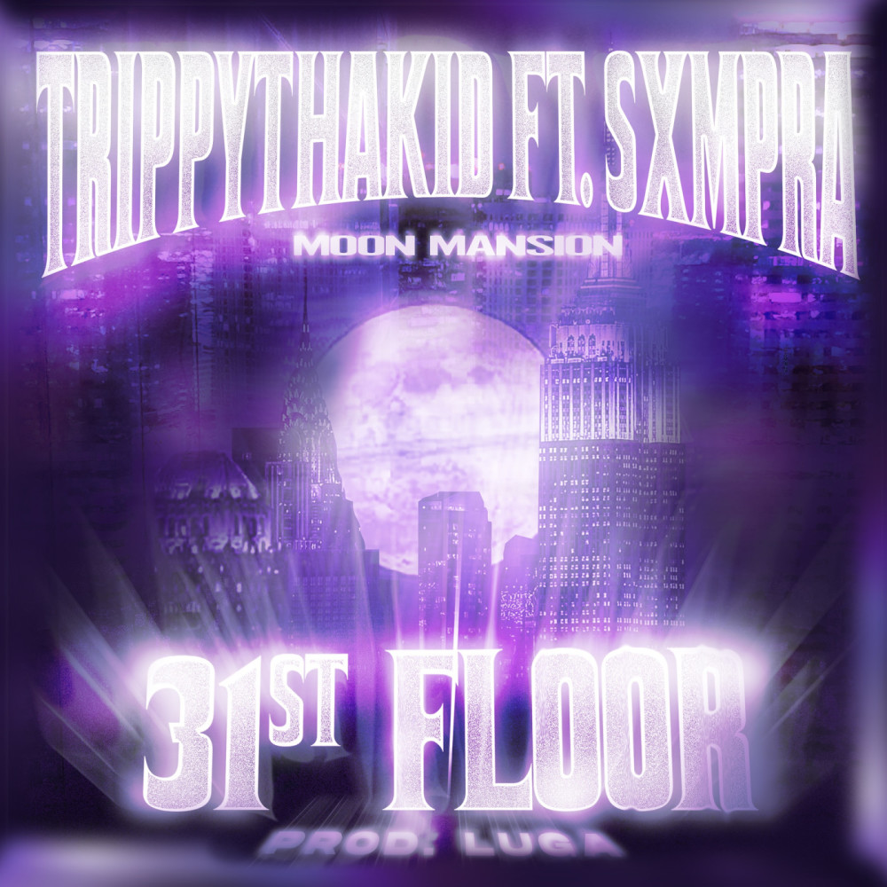 31st Floor (feat. SXMPRA) (Explicit)