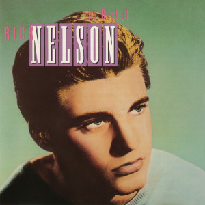 收聽Ricky Nelson的Lonesome Town (Remastered 2001)歌詞歌曲