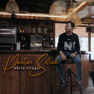 Dengarkan lagu PANTAR SILIAH nyanyian Narta Siregar dengan lirik