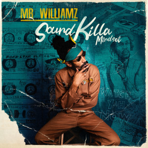 收聽Mr. Williamz的Sound Killa歌詞歌曲
