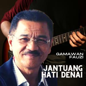 Gamawan Fauzi的專輯Jantuang hati denai