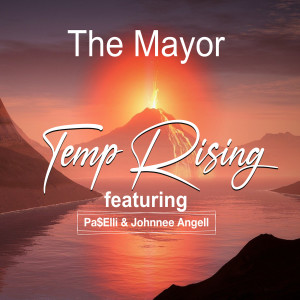 Album Temp Rising (Explicit) from The Mayor