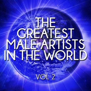 Various Artists的專輯The Greatest Male Artists in the World, Vol. 2