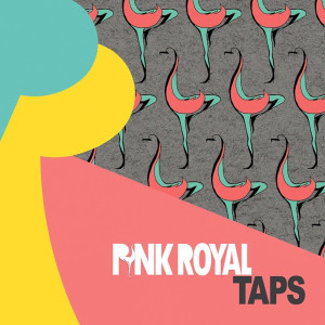 Album Taps from Pink Royal