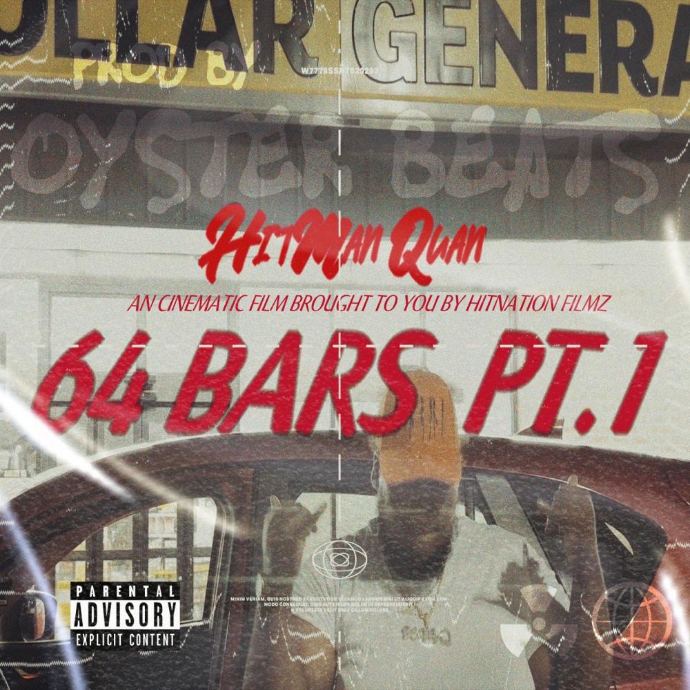 64 BARS Pt. 1 (Explicit)
