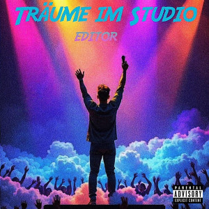 Listen to Träume Im Studio (Explicit) song with lyrics from Editor