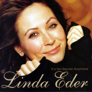 Linda Eder的專輯It's No Secret Anymore