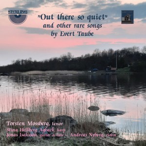 อัลบัม Out There so Quiet and Other Rare Songs by Evert Taube ศิลปิน Torsten Mossberg