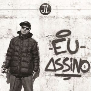 Album Eu Assino oleh JL