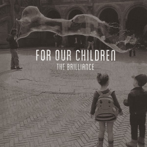 Album For Our Children from The Brilliance