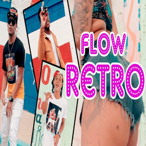收聽Lizar2 El Acendrado的Flow Retro (feat. Dary by & Papi Luche) (Explicit)歌詞歌曲
