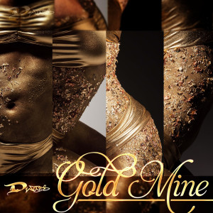 Listen to Gold Mine (Explicit) song with lyrics from D. Woods