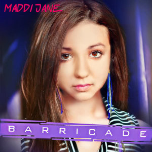Dengarkan Barricade lagu dari Maddi Jane dengan lirik