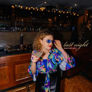 ดาวน์โหลดและฟังเพลง Last Night พร้อมเนื้อเพลงจาก Kate Kalvach