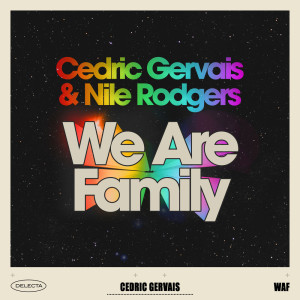 Cedric Gervais的專輯We Are Family