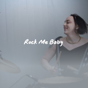 Album Rock Me Baby oleh Various Artists