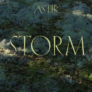 ASTIR的專輯Storm