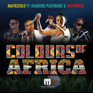 Mafikizolo的专辑Colours Of Africa