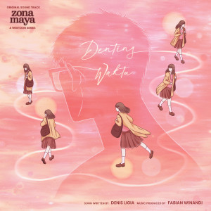 Album Denting Waktu (Original Soundtrack from "Zona Maya") oleh Fabian Winandi