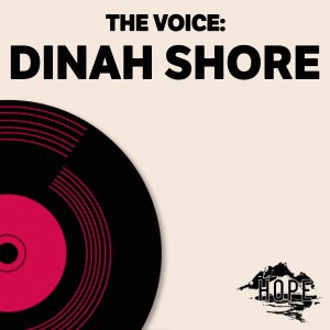The Voice: Dinah Shore