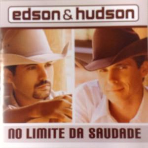Edson & Hudson的專輯No Limite da Saudade