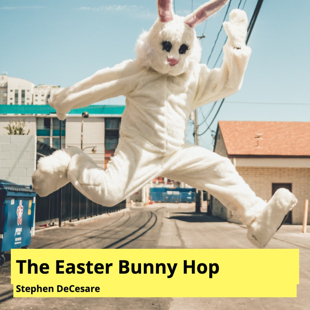 The Easter Bunny Hop