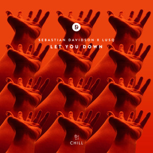 Listen to Let You Down song with lyrics from Sebastian Davidson