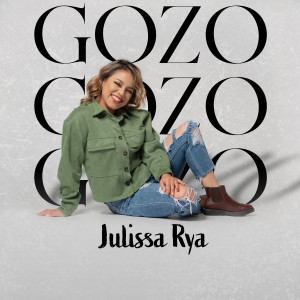 Listen to Gozo song with lyrics from Julissa Rya