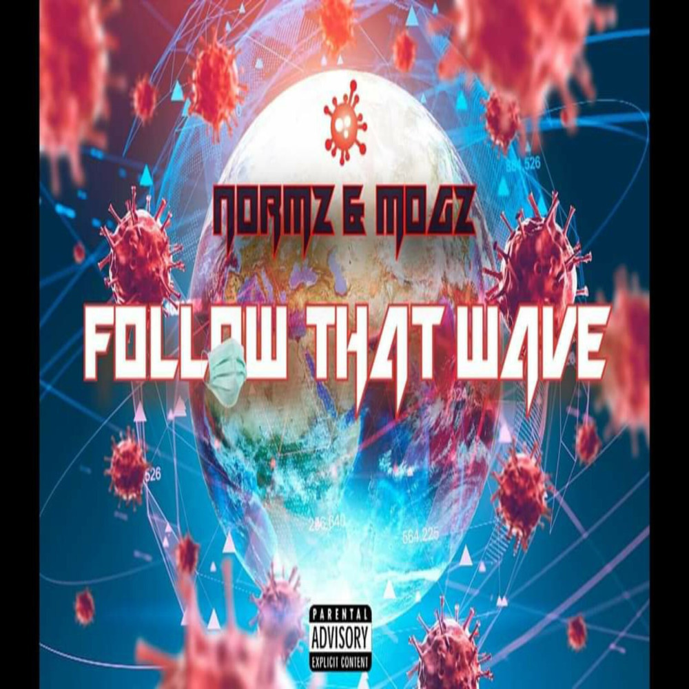 Follow That Wave (Explicit)