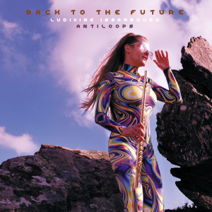 ดาวน์โหลดและฟังเพลง Back to the Future พร้อมเนื้อเพลงจาก Ludivine Issambourg