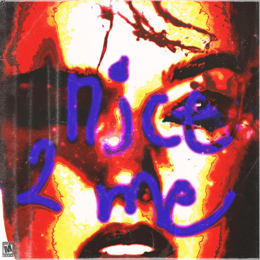 Nice 2 Me (Explicit)