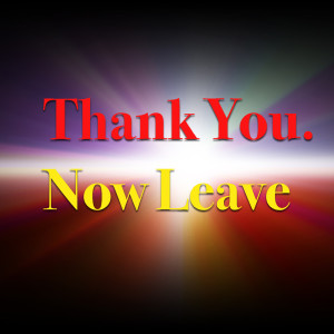 Various的专辑Thank You. Now Leave