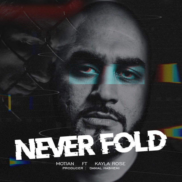 收聽Motian的Never Fold歌詞歌曲